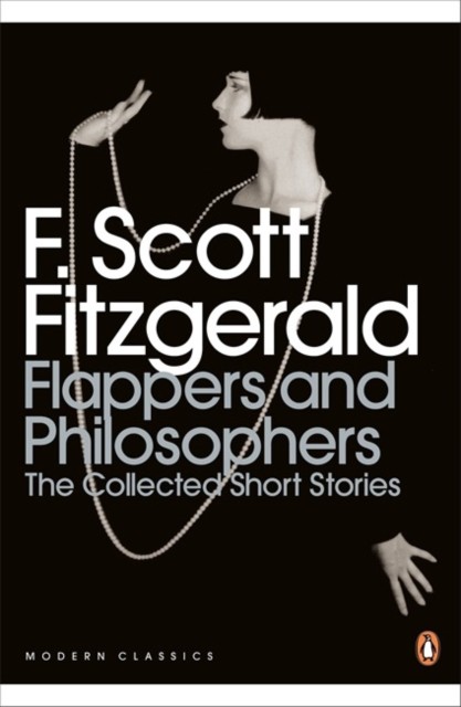 Modern Classics Collected Short Stories Flappers and Philosophers - Image 2