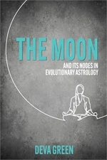 The Moon and its Nodes in Evolutionary Astrology (Paperback or Softback)