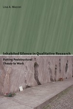 Lisa Mazzei Inhabited Silence in Qualitative ...