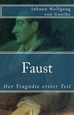 Faust: Der Trag?Die Erster Teil