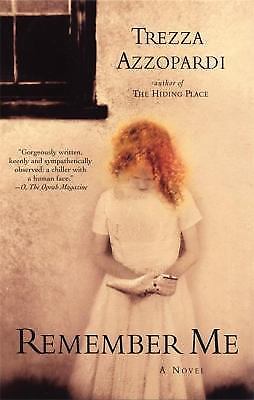 Remember Me: A Novel by Azzopardi, Trezza, Good Book - Picture 1 of 1