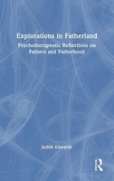 Judith Edwards | Explorations In Fatherland | Buch | Englisch (2025) | Routledge