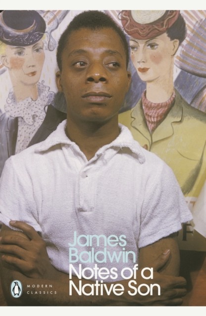 Notes of a Native Son by James Baldwin (Paperback Book)