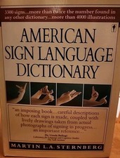 American Sign Language Dictionary - Paperback By Martin L.A. Sternberg 1987