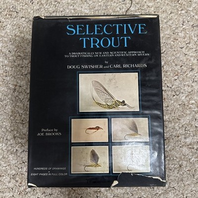 Selective Trout by Doug Swisher & Carl Richards  HC/DJ 1972