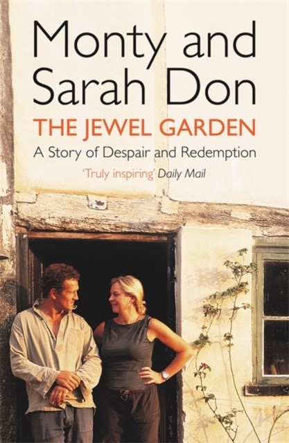 The Jewel Garden by Monty Don 9780340826720 NEW Free UK Delivery - Image 4