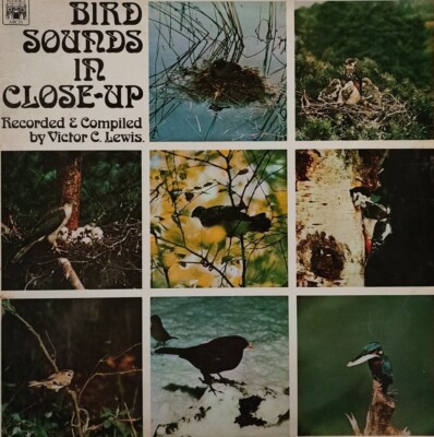 Victor C Lewis-Bird Sounds In Close Up Vinyl LP Album.1969 Marble Arch MAL 1102.