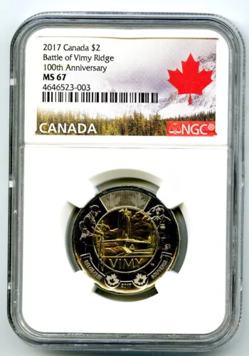 2017 CANADA $2 NGC MS67 BATTLE OF VIMY RIDGE 100TH ANNIVERSARY HIGH GRADE TOONIE