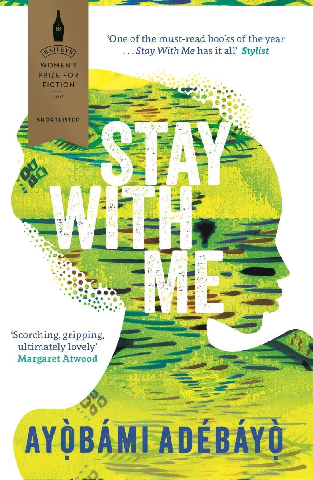 Thumbnail - Stay With Me Ayòbámi Adébáyò Taschenbuch 298 S. Englisch 2018 Ean
