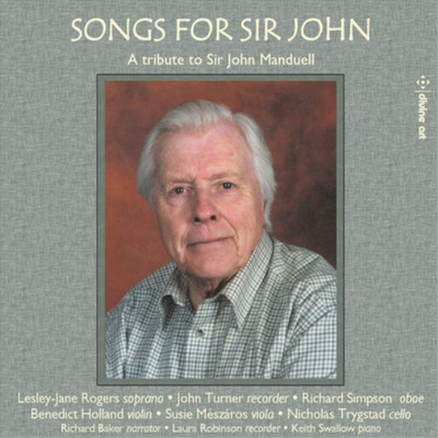 Robin Stevens Songs for Sir John: A Tribute to Sir John Manduell (CD) Album