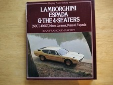 Lamborghini Espada & the 4-Seaters: 350GT, 400GT, Islero, Jarama, Marzal, Espada
