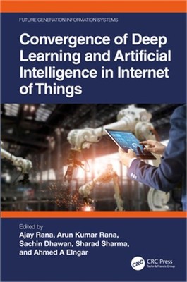 Convergence of Deep Learning and Artificial Intelligence in Internet of Things (