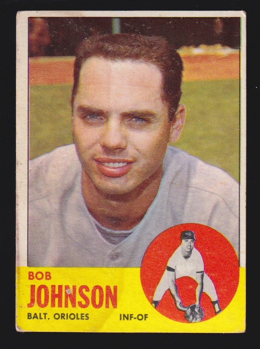 BOB JOHNSON orioles 1963 TOPPS #504 GOOD NO CREASES