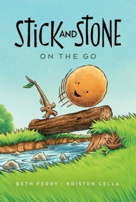 Stick and Stone on the Go Hardcover Beth Ferry
