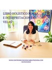 Libro holístico digital magia e interpretación de velas