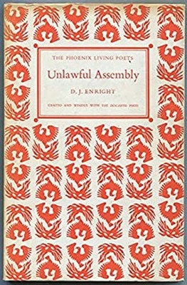 Unlawful Assembly Hardcover D. J. Enright