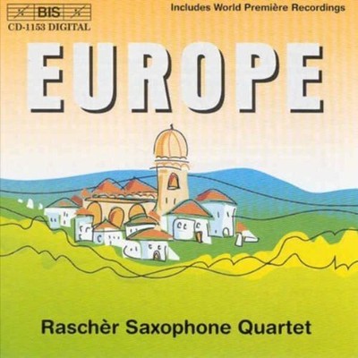 Rasch r Saxophone Quartet - Europe [New CD]