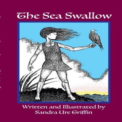 THE SEA SWALLOW Sandra Ure Griffin Paperback Lulu Press Inc.