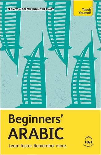 Beginners' Arabic: Learn faster. Remember more. by Frances Altorfer NEW - Image 5