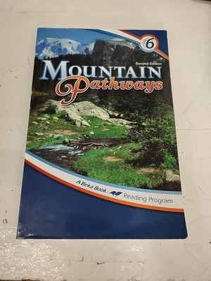 Abeka Level 6 Reader Mountain Pathways Third Edition Homeschool Curriculum
