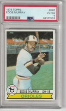 1979 Topps Baseball PSA 3-8 Centered Nicely New Slab U Choose Set Break AP2
