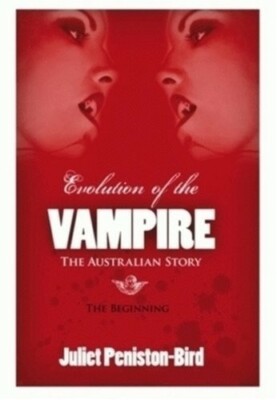Evolution of the Vampire: The Australian Story. The Beginning.
