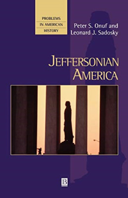 Jeffersonian America - Paperback NEW Peter Onuf 2001-10-26