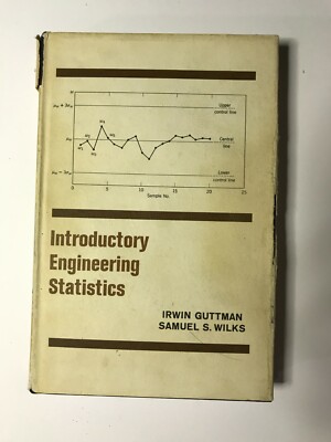 introductory engineering statistics - irwin guttman - samuel s. wilks - 1965