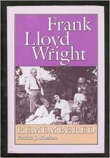 Frank Lloyd Wright Remembered Hardcover Patrick J. Meehan