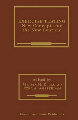 Exercise Testing by Myrvin H. Ellestad, Ezra A. Amsterdam - 9781461355571