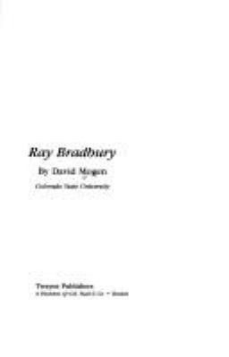 Ray Bradbury (Twayne's United States Authors Series) by David Mogen