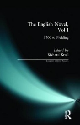 Richard W.F. Kroll English Novel, Vol I, The (Taschenbuch)