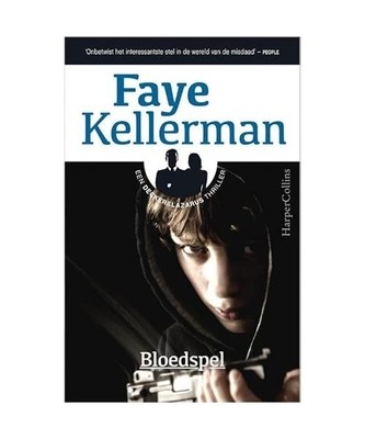 Bloedspel: een Decker & Lazarus thriller, Faye Kellerman