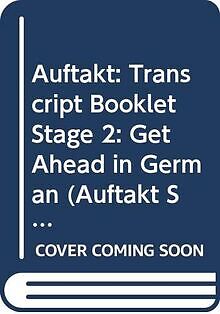 Auftakt 2: Transcript Booklet: Get Ahead in German: Tran... | Buch | Zustand gut