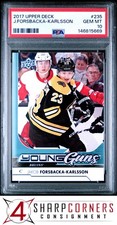 2017 UPPER DECK #235 JAKOB FORSBACKA-KARLSSON RC YOUNG GUNS  PSA 10