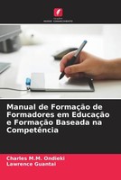 Charles M. M. Ondieki (U. A.) | Manual De FormaçãO De Formadores Em EducaçãO...