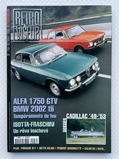 RETROVISEUR #146 Oct 2000 ALFA 1750 GTV BMW 2002 tii CADILLAC 49-53 PORSCHE 911