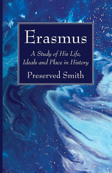 Erasmus Preserved Smith Taschenbuch Kartoniert / Broschiert Englisch 2018-image
