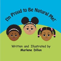 Marlene Dillon | I'm Proud To Be Natural Me! | Taschenbuch | Englisch (2014)