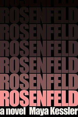 Rosenfeld Kessler, Maya Hardcover
