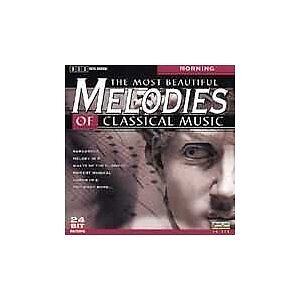 The Most Beautiful Melodies of Classical Music: Morning - audio cd
