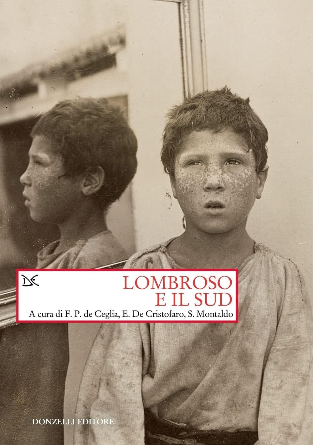 Libri Lombroso E Il Sud