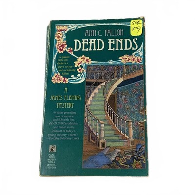Dead Ends by Ann C. Fallon - A James Fleming Mystery