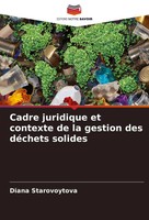 Diana Starovoytova | Cadre Juridique Et Contexte De La Gestion Des DéChets...