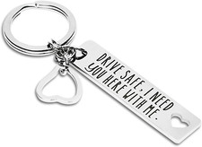 Drive Safe Keychain I Need You Here with Me Gifts for Husband Dad Boyfriend