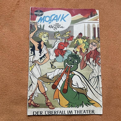 Mosaik Nr 21 Der Überfall auf d. Theater ORIGINALHEFT August 1958 Hegen RISSFREI