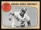 1968 Topps #154 Bob Gibson Hurls WORLD SERIES Shutout! St. Louis Cardinals