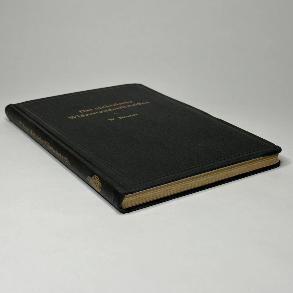 German Welding Manual "Das elektrische Widerstandsschweißen" Brunst (1952) - Image 2 of 4