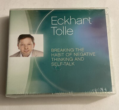 Eckhart Tolle Breaking the Habit of Negative Thinking and Self-Talk CD Set New