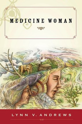 Medicine Woman by Lynn V. Andrews (English) Paperback Book
